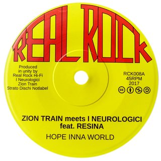 7" Zion Train ft. Resina - Hope Inna World/Dub Inna World [NM]