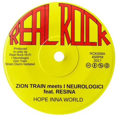 7" Zion Train ft. Resina - Hope Inna World/Dub Inna World [NM]