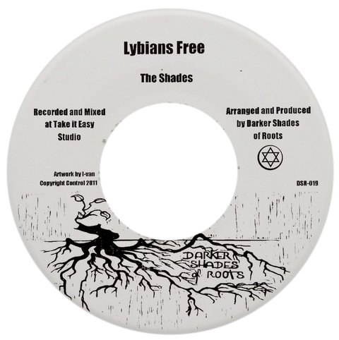 7" Shades - Lybians Free/Freedom Fighters Dub Tribute [NM]
