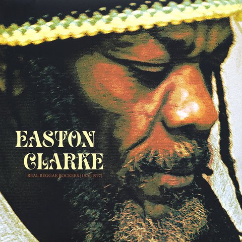LP Easton Clarke - Real Reggae Rockers [1976-1977] [M]