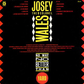 LP Josey Wales - No Way Better Than Yard [M] - comprar online