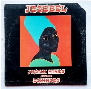 LP Justin Hines & the Dominoes - Jezebel [VG+]