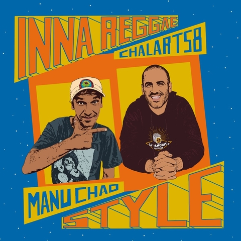 LP Manu Chao & Chalart58 - Inna Reggae Style [M]