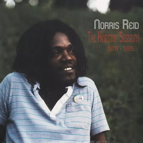 LP Norris Reid - The Kingston Sessions 1978-1985 [M]