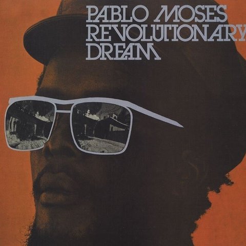 LP Pablo Moses - Revolutionary Dream [M]