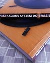 Mapa Sound System Brasil na internet