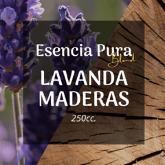 Esencia Pura Blend «Lavanda Maderas» x250cc.