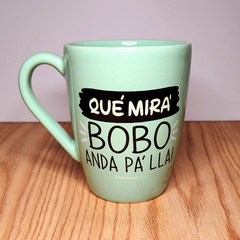 Taza Que mira bobo! - tienda online