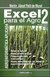 EXCEL PARA EL AGRO 2. Agroinformática aplicada. Módulo de nutrición. Manejo control de stock. Presupuesto agrícola. Amortizaciones. Macros, tablas dinámicas, etc. MARTÍN ABOAF PETIT DE MURAT