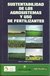 SUSTENTABILIDAD DE LOS AGROSISTEMAS Y USO DE FERTILIZANTES (Raúl S. Lavado coord.)