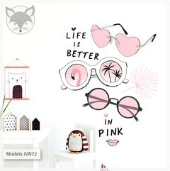 Modelo JVN72 Life is better in Pink