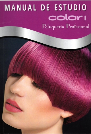 Libro técnico / Manual de peluquería * COLOR I