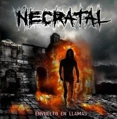 NECRATAL - ENVUELTO EN LLAMAS