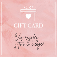 GIFT CARD MAMÁ