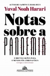 Notas sobre a pandemia: E breves lições para o mundo pós-coronavírus (artigos e entrevistas)