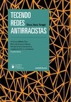 TECENDO REDES ANTIRRACISTAS - ÁFRICAS, BRASIS, PORTUGAL