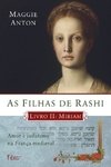 FILHAS DE RASHI, AS - LIVRO II - MIRIAM
