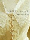 PAPIERS À LA MODE