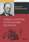 Crime e costume na sociedade selvagem