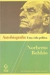 AUTOBIOGRAFIA: UMA VIDA POLÍTICA