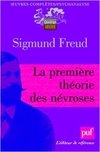 La première théorie des névroses (Quadrige) (French Edition)