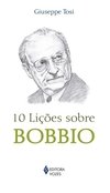 10 LIÇÕES SOBRE BOBBIO