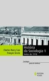 HISTÓRIA DA SOCIOLOGIA 1 (ANTES DE 1918)