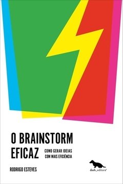 O BRAINSTORM EFICAZ