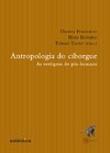 ANTROPOLOGIA DO CIBORGUE