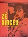 ZÉ DIRCEU: MEMÓRIAS - VOL 1