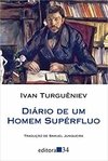 DIÁRIO DE UM HOMEM SUPÉRFLUO