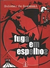 Fuga em Espelhos