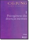 PSICOGÊNESE DAS DOENÇAS MENTAIS