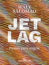 Jet lag: Poemas para viagem