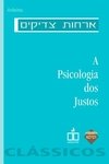 A Psicologia dos Justos