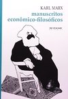 MANUSCRITOS ECONÔMICO-FILOSÓFICOS