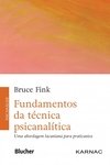 FUNDAMENTOS DA TÉCNICA PSICANALÍTICA