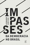 Impasses da Democracia no Brasil