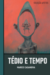 Tédio e Tempo