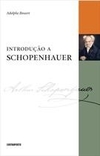 INTRODUÇÃO A SCHOPENHAUER