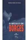 O século de Borges