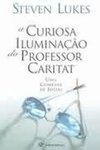 A CURIOSA ILUMINAÇÃO DO PROFESSOR CARITAT - Uma comédia de ideias