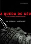 QUEDA DO CEU, A: PALAVRAS DE UM XAMA YANOMAMI - 1ªED. (2015)