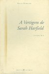 A VERTIGEM DE SARAH HARFIELD