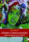 Gênero e Desigualdades. Limites da Democracia no Brasil