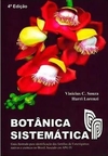 Botânica sistemática - Guia ilustrado para identificação das famílias de Fanerógamas nativas e exóticas no Brasil, baseado em APG IV