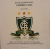 ENCICLOPÉDIA DO AMÉRICA MG CENTENÁRIO 1912 -2012