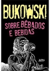 SOBRE BEBADOS E BEBIDAS - 1ªED.(2020)