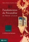 Fundamentos da psicanálise de Freud a Lacan - vol. 2