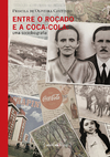 ENTRE O ROÇADO E A COCA-COLA